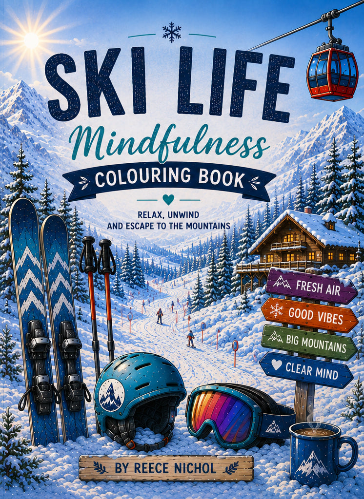 Ski Life: A Mindfulness Colouring Book